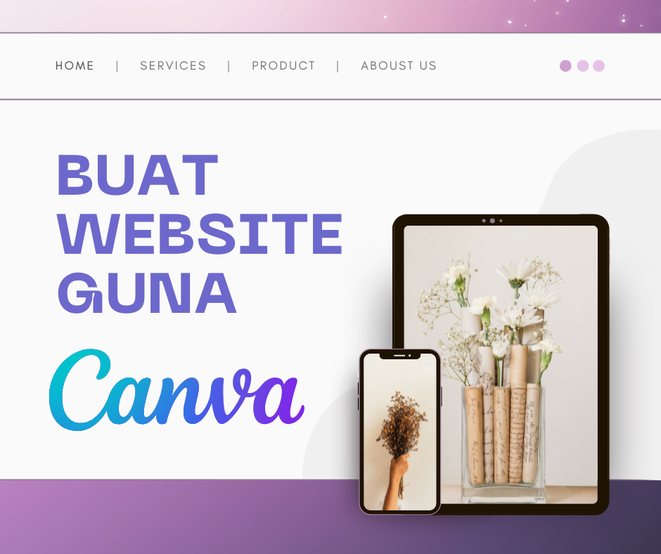 Bagaimana Canva Boleh Bantu Bisnes Kecil Miliki Laman Web Sendiri